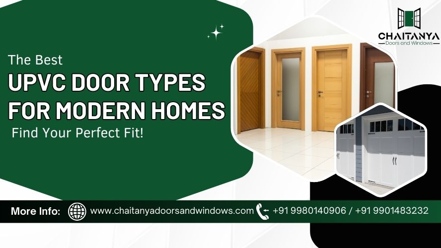 Different Types of uPVC Doors for Your Home – A Complete Guide